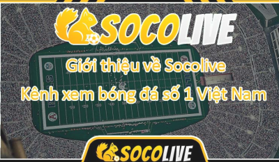 Socolive.tel - Nền tảng trực tiếp bóng đá socolive miễn phí hàng đầu Việt Nam